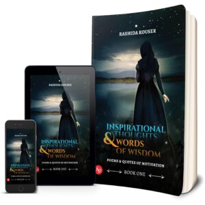 Inspirational thoughts and words of wisdom (poems & quotes of motivation)