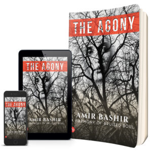 The Agony (A Harmony of Bruised Soul)