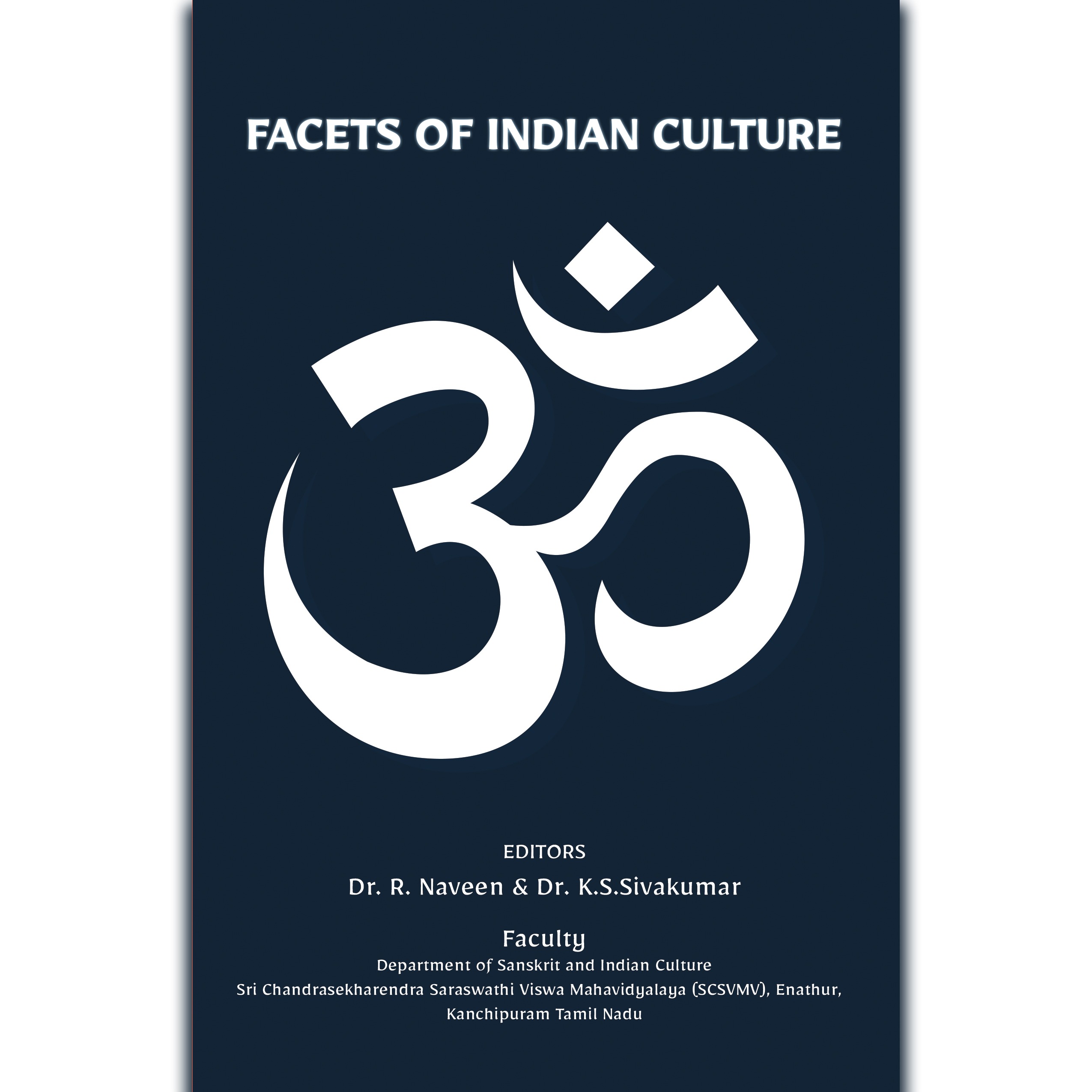 Facets Of Indian Culture